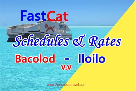 fast cat bacolod to iloilo|Bacolod to Iloilo Ferry Schedule .